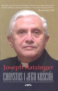 Chrystus i Jego Kościół - Joseph Ratzinger - książka