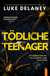 Tödliche Teenager - Luke Delaney - ebook