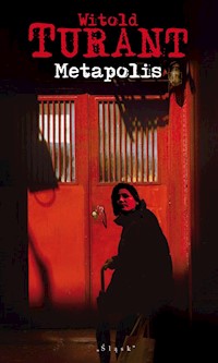 Metapolis - Witold Turant - książka