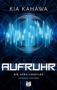 Aufruhr - Kia Kahawa - ebook