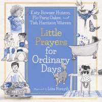 Little Prayers for Ordinary Days (Read-aloud) - Tish Harrison Warren - ebook
