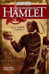 Star Trek: Der klingonische Hamlet - William Shakespeare - ebook