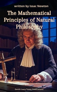 Mathematical Principles of Natural Philosophy - Isaac Newton - ebook