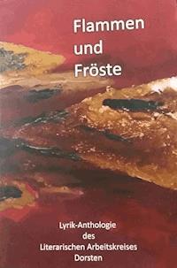 Flammen und Fröste - Heike Wenig - ebook