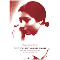 Deutschland vor der Nacht - Margot Littauer (Bruck) - ebook