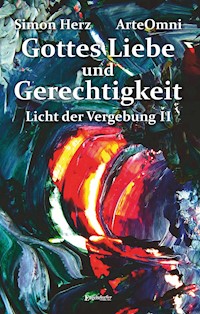 Gottes Liebe und Gerechtigkeit - Simon Kyung-ha Herz - ebook
