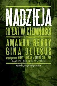 Nadzieja 10 lat w ciemności - Berry Amanda, DeJesus Gina - książka
