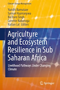 Agriculture and Ecosystem Resilience in Sub Saharan Africa - - ebook