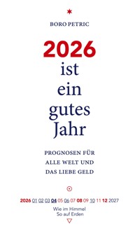 2026 ist ein gutes Jahr - Boro Petric - ebook