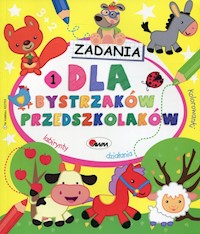 Zadania dla bystrzaków przedszkolaków 1 -  - książka