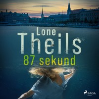87 sekund - Lone Theils - ebook + audiobook