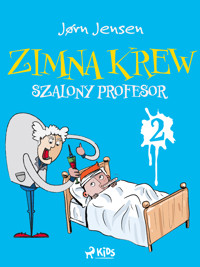 Zimna krew 2: Szalony profesor - Jørn Jensen - ebook
