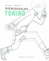 Niewidzialny Tonino - Rodari Gianni - książka