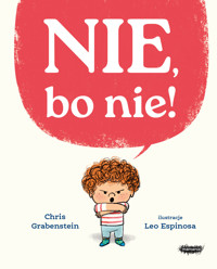 Nie, bo nie - Chris Grabenstein - książka