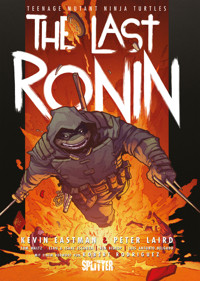 Teenage Mutant Ninja Turtles: The Last Ronin - Kevin Eastman - ebook