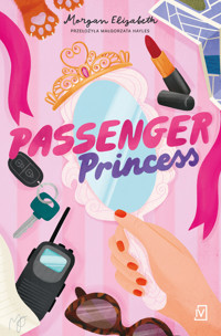 Passenger Princess - Elizabeth Morgan - książka