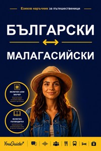 The Language Guide for Travelers - Bulgarian to Malagasy - YouGuide - ebook