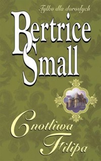 Cnotliwa Filipa - Small Bertrice - ebook
