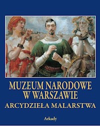 Arcydzieła Malarstwa Muzeum Narodowe w Warszawie -  - książka