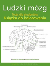 Ludzki mózg. Testy dla studentów. Książka do kolorowania - zbiorowa praca - książka