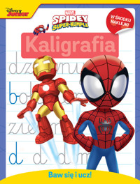 Baw się i ucz! Kaligrafia. Marvel Spidey i super-kumple - Ilona Siwak - książka