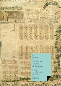 Descripción e historia de Paraguay - Félix de Azara - ebook