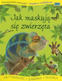 Jak maskują się zwierzęta -  - książka