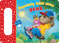 Wspaniały dzień misia Bena - Ray Cresswell (ilustr.) - książka