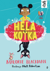 Hela i kotka. To się czyta. Tom 6 - Malorie Blackman - książka