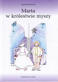 Marta w królestwie myszy - Mariola Żuławska - ebook