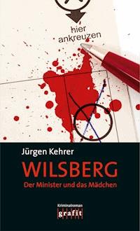 Der Minister und das Mädchen - Jürgen Kehrer - ebook