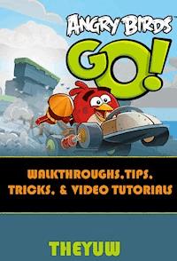 Angry Birds Go! - Theyuw - ebook