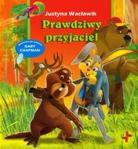 Prawdziwy przyjaciel - Wacławik Justyna - książka