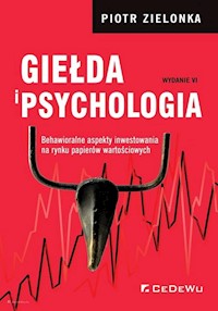 Giełda i psychologia - Piotr Zielonka - książka