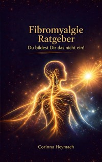 Fibromyalgie - Corinna Heymach - ebook