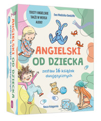 Angielski od dziecka - zestaw 16 książek dwujęzycznych - EWA WODZICKA-DONDZIŁŁO - książka