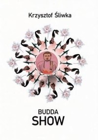 Budda show - Krzysztof Śliwka - ebook