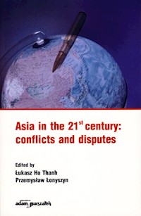 Asia in the 21st century: conflicts and disputes -  - książka