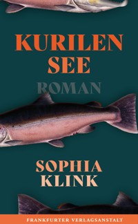 Kurilensee - Sophia Klink - ebook