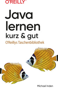 Java lernen – kurz & gut - Michael Inden - ebook