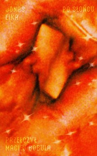 Po słońcu - Eika Jonas - ebook + książka