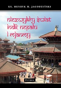 Niezwykły świat Indii, Nepalu i Mjanmy - Jagodziński Henryk - książka