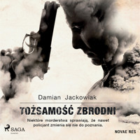 Tożsamość zbrodni - Damian Jackowiak - ebook + audiobook + książka
