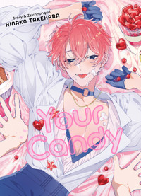 Your Candy - Hinako Takehara - ebook