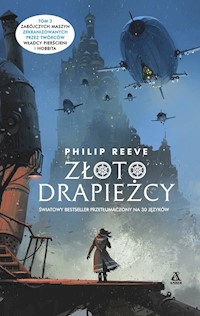 Złoto drapieżcy - Philip Reeve - książka