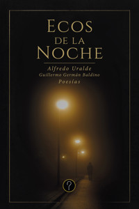 Ecos de la noche - Alfredo Uralde - ebook