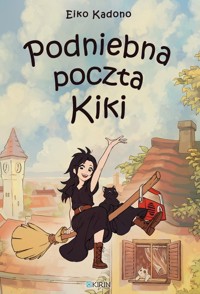 Podniebna poczta Kiki / Kirin - Kadono Eiko - książka