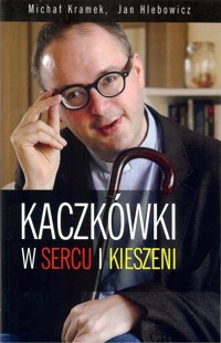Kaczkówki w sercu i w kieszeni -  - książka