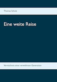 Eine weite Reise - Schulz Thomas - ebook