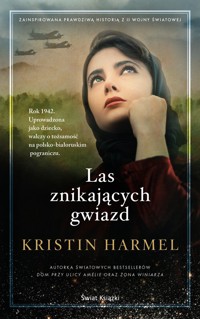 Las znikających gwiazd - Kristin Harmel - książka